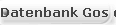 Datenbank Gos d'Atura